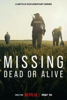 مسلسل Missing: Dead or Alive الموسم الاول الحلقة 3 الثالثة مترجمة