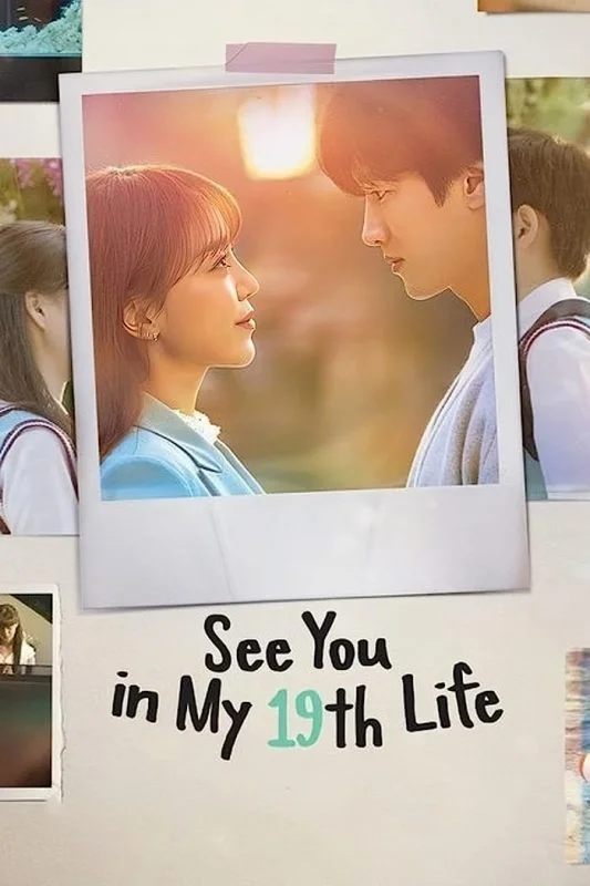 مسلسل See You in My 19th Life
