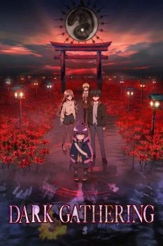انمي Dark Gathering الموسم الاول الحلقة 11 الحادية عشر مترجمة