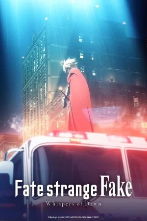 فيلم Fate strange Fake Whispers of Dawn 2023 مترجم