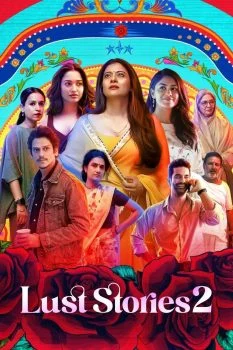 فيلم Lust Stories 2 2023 مترجم