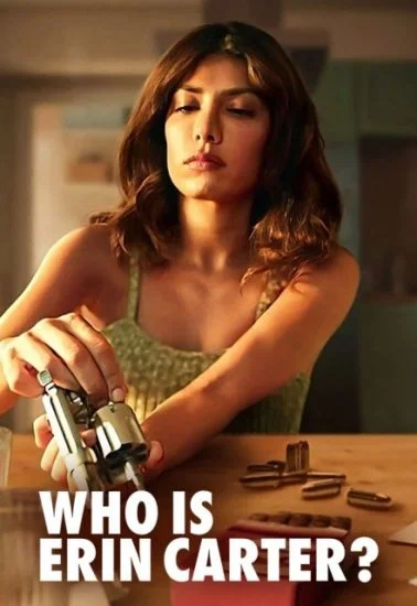 مسلسل Who Is Erin Carter? الموسم الاول الحلقة 2 الثانية مترجمة