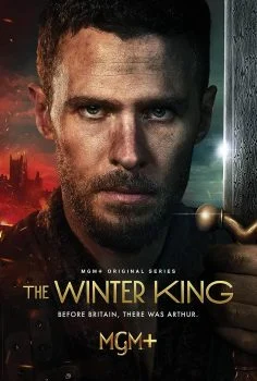 مسلسل The Winter King الموسم الاول الحلقة 9 التاسعة مترجمة