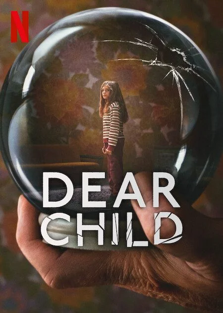 مسلسل Dear Child الموسم الاول مترجم