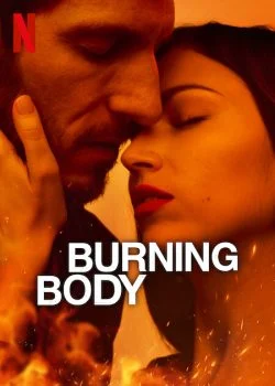 مسلسل Burning Body الموسم الاول الحلقة 3 الثالثة مترجمة