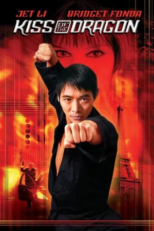 فيلم Kiss of the Dragon 2001 مترجم