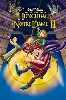 فيلم The Hunchback of Notre Dame II 2002 مترجم