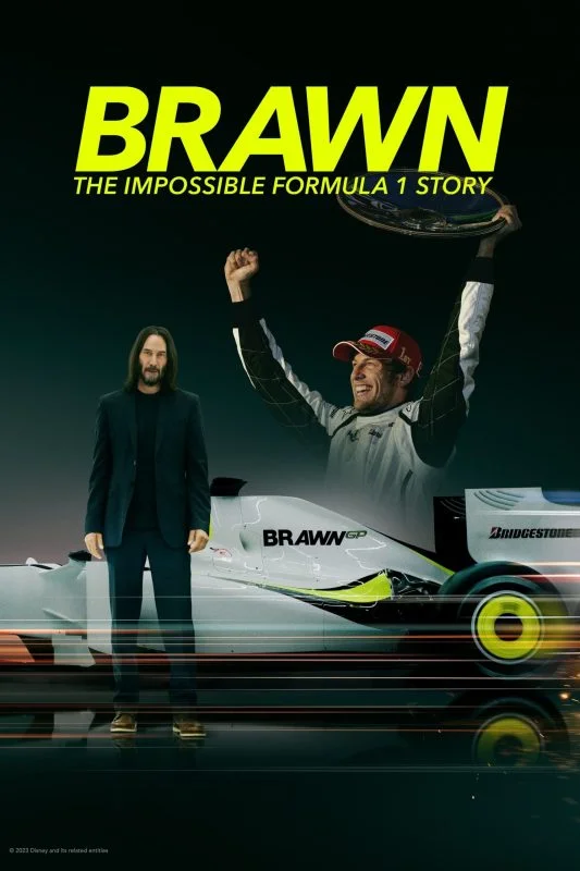 مسلسل Brawn: The Impossible Formula 1 Story