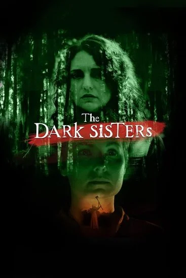 فيلم The Dark Sisters 2023 مترجم