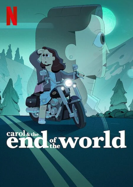 مسلسل Carol and the End of the World