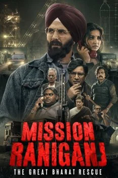 فيلم Mission Raniganj: The Great Bharat Rescue 2023 مترجم