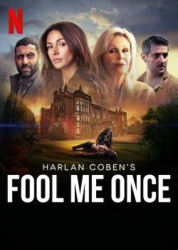 مسلسل Fool Me Once الموسم الاول الحلقة 1 الاولى مترجمة