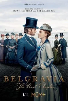 مسلسل Belgravia: The Next Chapter الموسم الاول الحلقة 8 الثامنة مترجمة