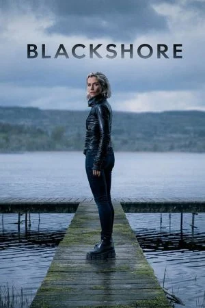مسلسل Blackshore الموسم الاول الحلقة 6 السادسة مترجمة