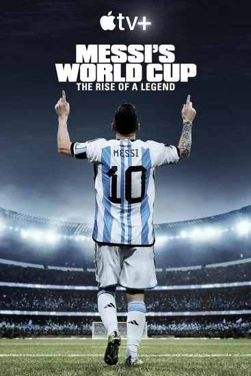 مسلسل Messi's World Cup: The Rise of a Legend الحلقة 3 الثالثة مترجمة