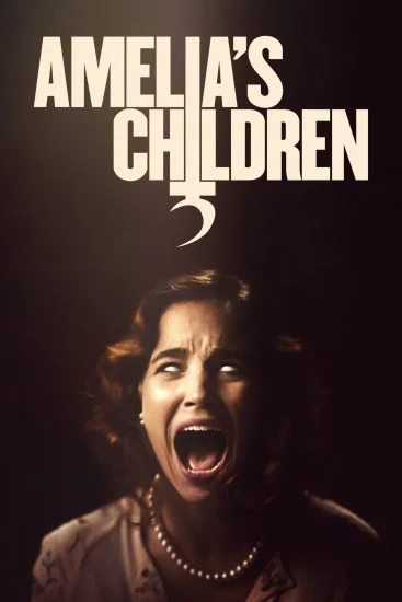فيلم Amelia's Children 2023 مترجم