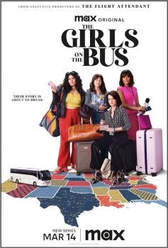 مسلسل The Girls on the Bus الموسم الاول الحلقة 1 الاولي مترجمة