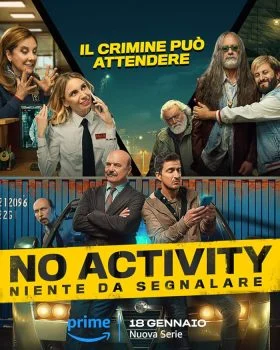 مسلسل No Activity: Niente da Segnalare الموسم الاول الحلقة 6 السادسة والاخيرة مترجمة