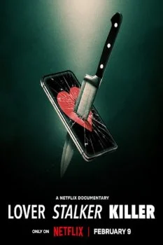 فيلم Lover Stalker Killer 2024 مترجم