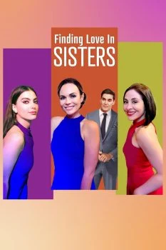 فيلم Finding Love in Sisters 2024 مترجم