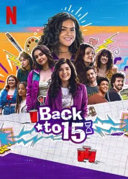 مسلسل Back to 15 الموسم الثالث الحلقة 2 الثانية مترجمة