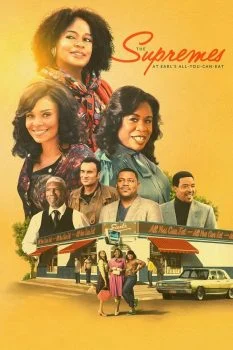 فيلم The Supremes at Earls All-You-Can-Eat 2024 مترجم