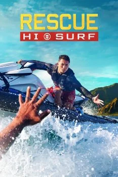 مسلسل Rescue: HI-Surf الموسم الاول الحلقة 17 السابعة عشر مترجمة
