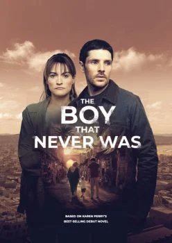 مسلسل The Boy That Never Was الموسم الاول الحلقة 2 الثانية مترجمة