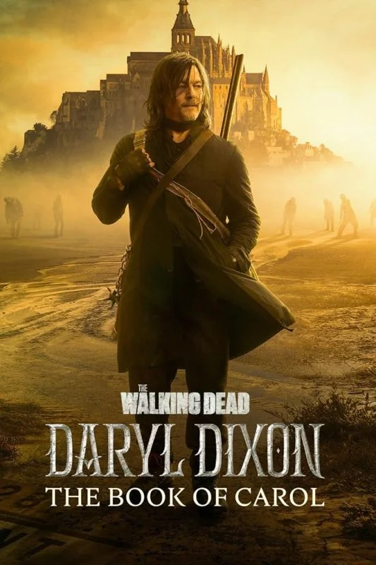 مسلسل The Walking Dead Daryl Dixon الموسم الثاني مترجم