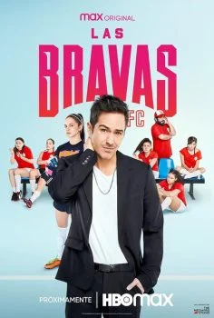 مسلسل Las Bravas F.C. الموسم الاول الحلقة 1 الاولي مترجمة