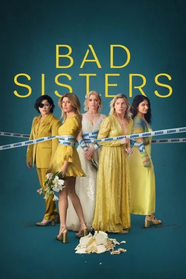 مسلسل Bad Sisters الموسم الثاني الحلقة 6 السادسة مترجمة