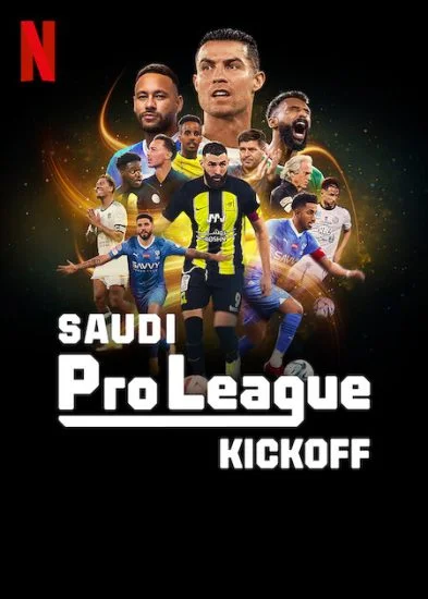 مسلسل Saudi Pro League: Kickoff الموسم الاول الحلقة 1 الاولي مترجمة