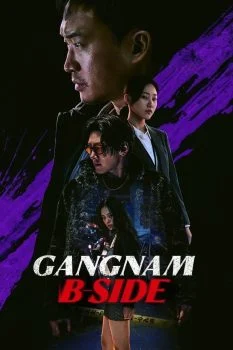 مسلسل Gangnam B-Side الموسم الاول الحلقة 1 الاولي مترجمة