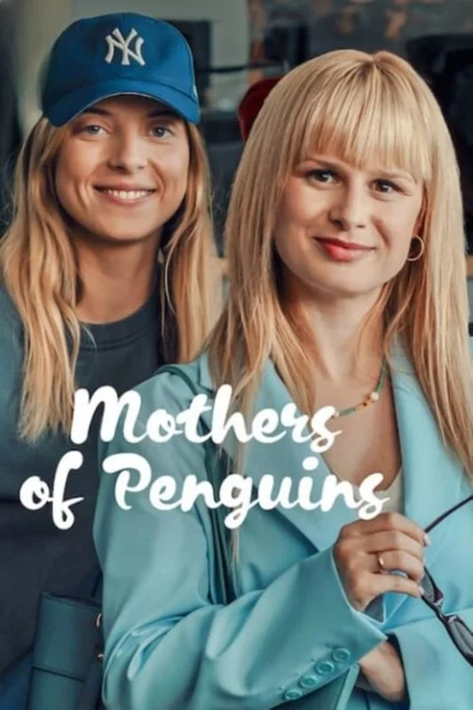 مسلسل The Mothers of Penguins
