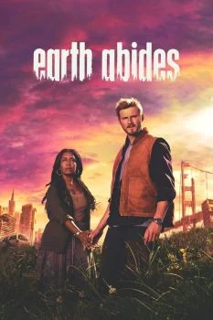 مسلسل Earth Abides الموسم الاول الحلقة 2 الثانية مترجمة