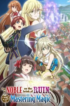 انمي Botsuraku Yotei no Kizoku dakedo الموسم الاول الحلقة 7 السابعة مترجمة