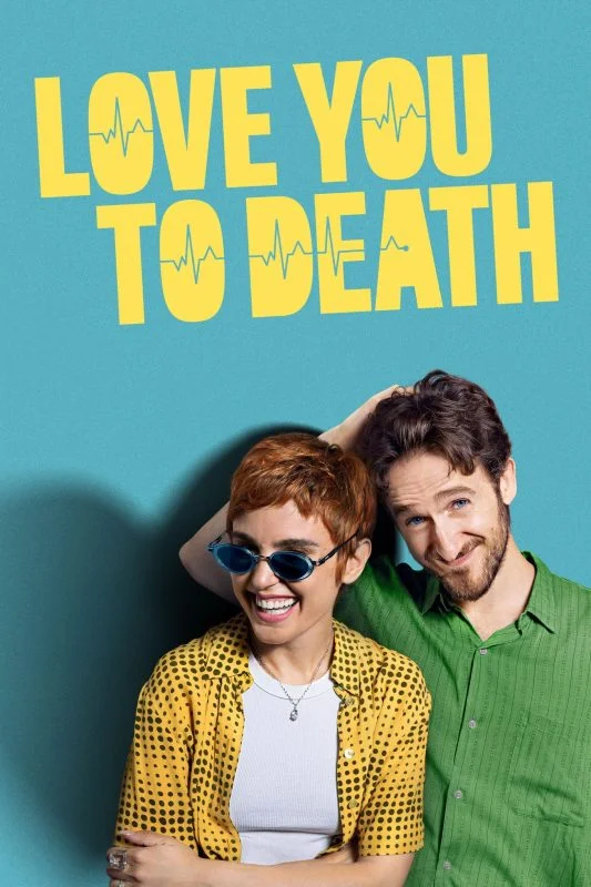مسلسل Love You to Death الموسم الاول مترجم