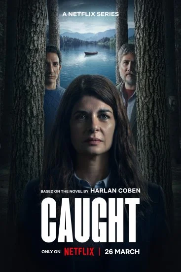 مسلسل Caught الموسم الاول الحلقة 6 السادسة والاخيرة مترجمة