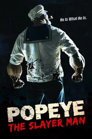 فيلم Popeye the Slayer Man 2025 مترجم