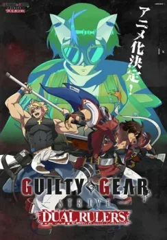 انمي Guilty Gear Strive Dual Rulers الحلقة 1 الاولي مترجمة