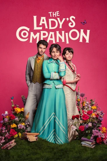 مسلسل The Lady's Companion الموسم الاول الحلقة 7 السابعة مترجمة