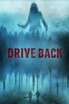 فيلم Drive Back 2024 مترجم