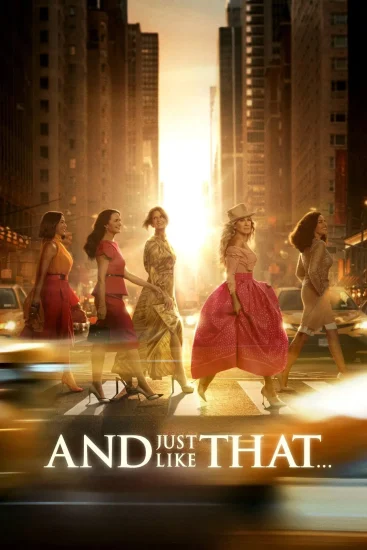 مسلسل And Just Like That الموسم الثالث الحلقة 4 الرابعة مترجمة