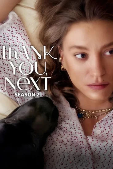 مسلسل Thank You Next الموسم الثاني الحلقة 1 الاولي مترجمة