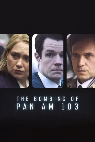 مسلسل The Bombing of Pan Am 103 الحلقة 1 الاولي مترجمة