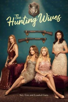 مسلسل The Hunting Wives الموسم الاول الحلقة 4 الرابعة مترجمة