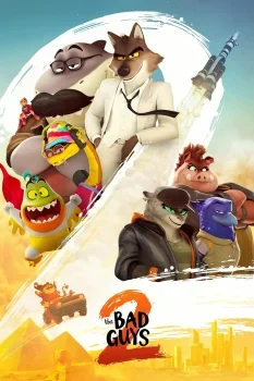 فيلم The Bad Guys 2 2025 مترجم