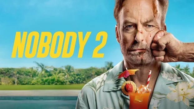 فيلم Nobody 2 2025 مترجم