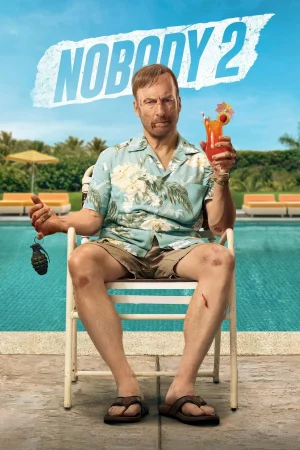 فيلم Nobody 2 2025 مترجم