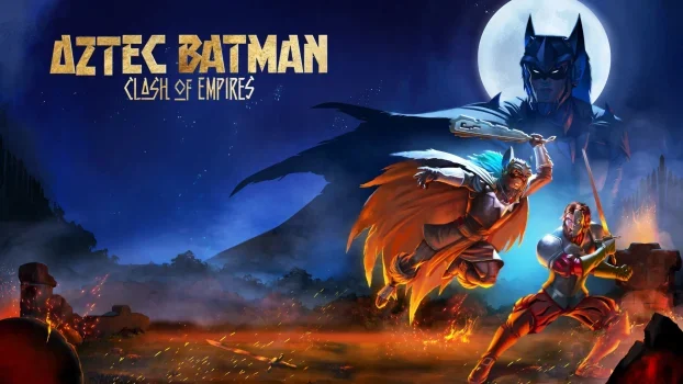 فيلم Aztec Batman: Clash of Empires 2025 مترجم